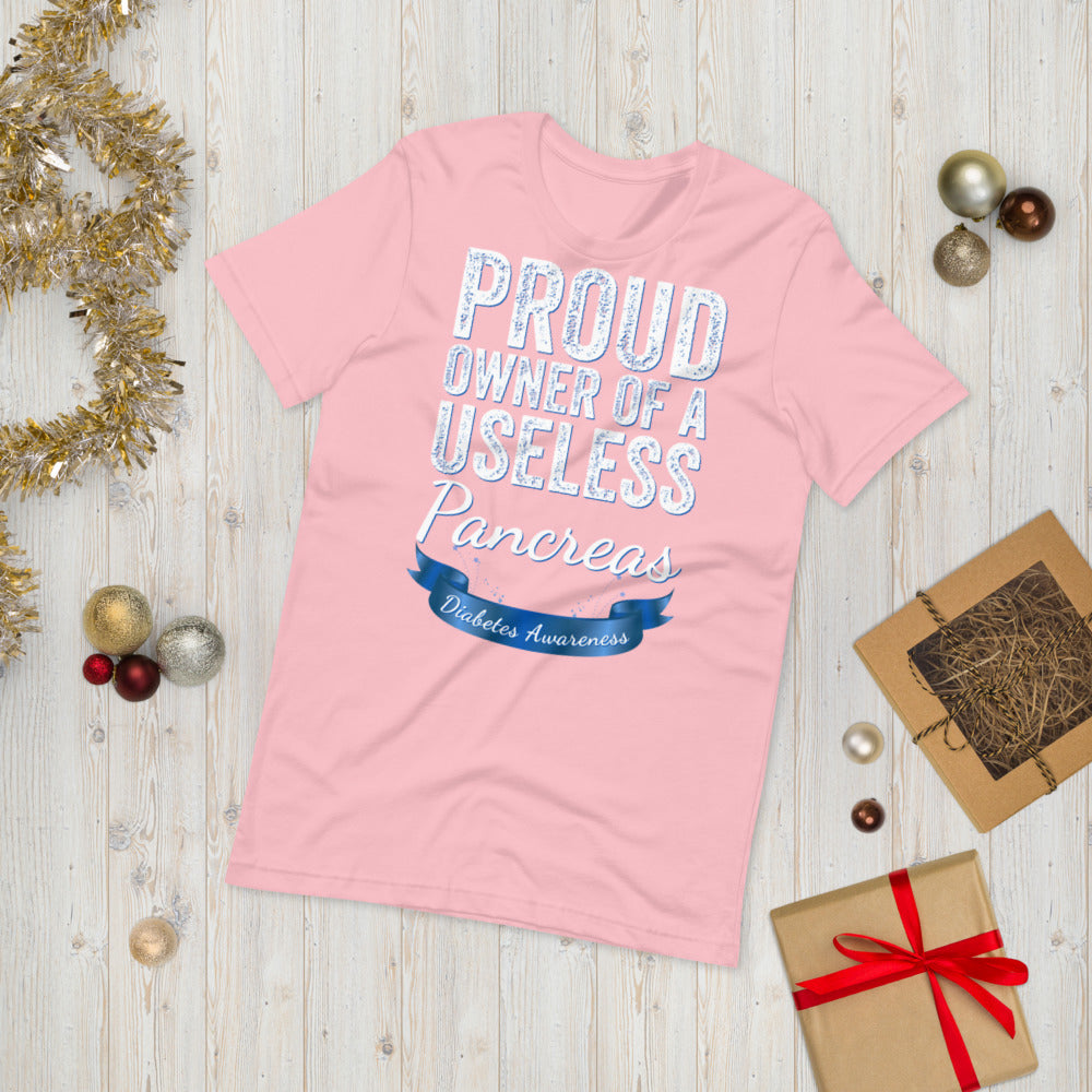 Proud owner of a useless pancreas, Diabetes Shirt, Diabetic Shirt, Useless Pancreas, Diabetes Awareness T-shirt, Pancreas T-Shirt, Funny Tee