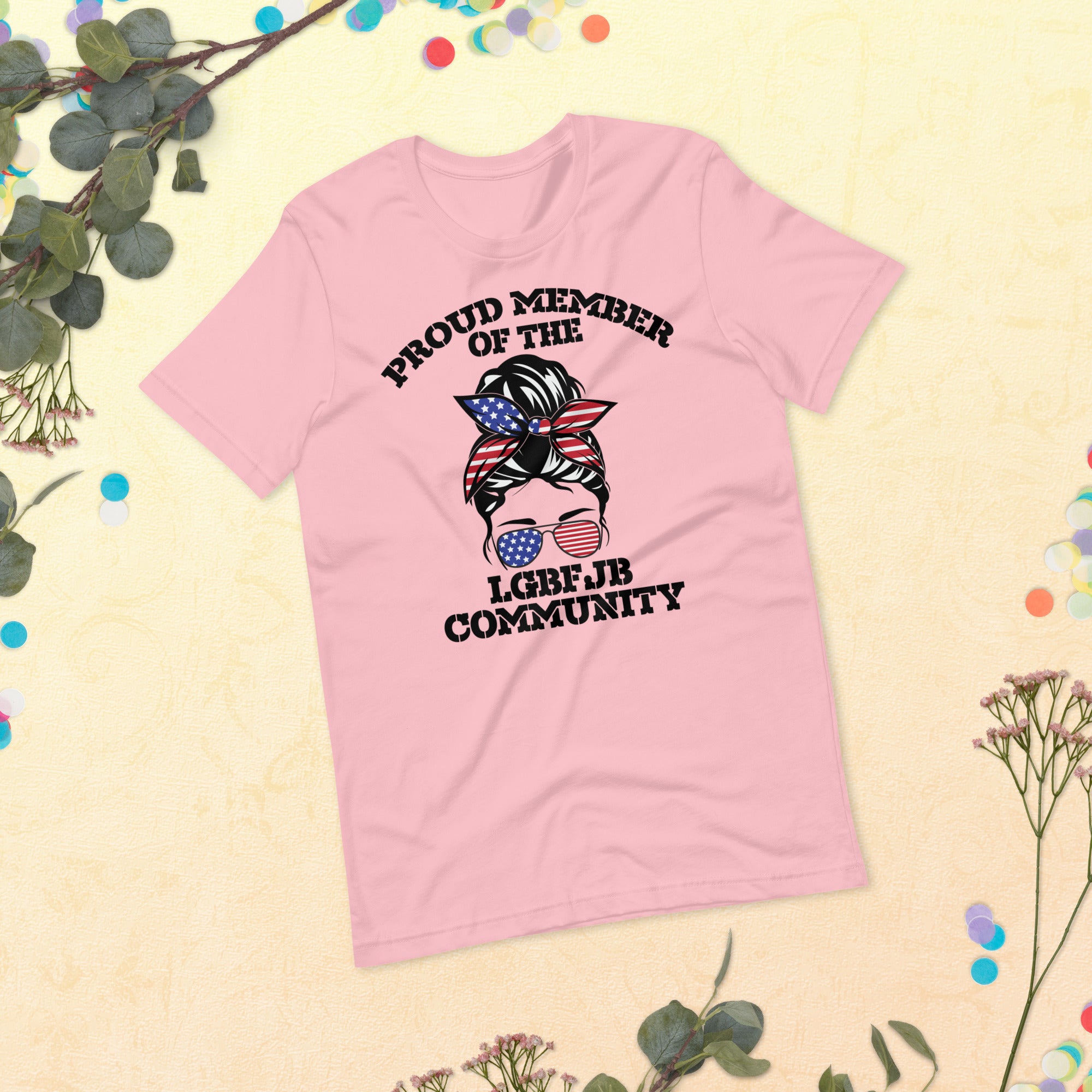 Proud Member of the LGBFJB Community, Shirt, Joe Biden Tee, Funny Biden Shirt, Conservative Shirt, Patriotic Tee, FJB Shirt - Madeinsea©