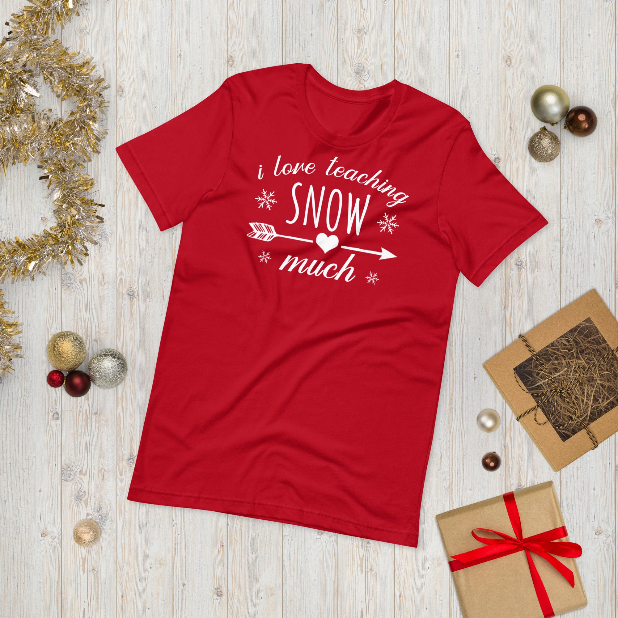 I Love Teaching Snow Much Shirt, Funny Winter Shirt for Teachers, Xmas Gift For Teacher, Teacher Christmas Shirt, Snow Day Shirt, Xmas Gifts